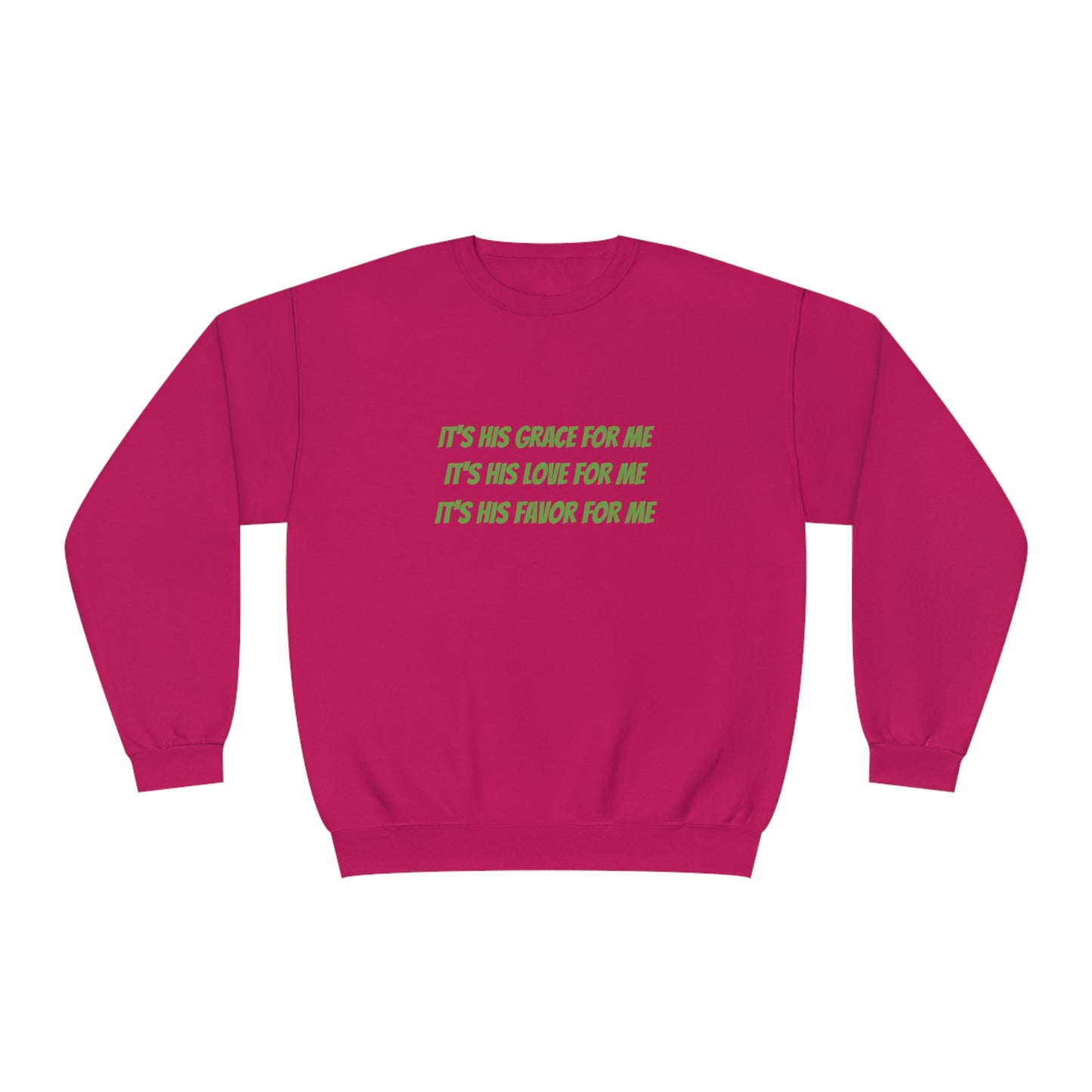 Grace Love Favor Sweatshirt