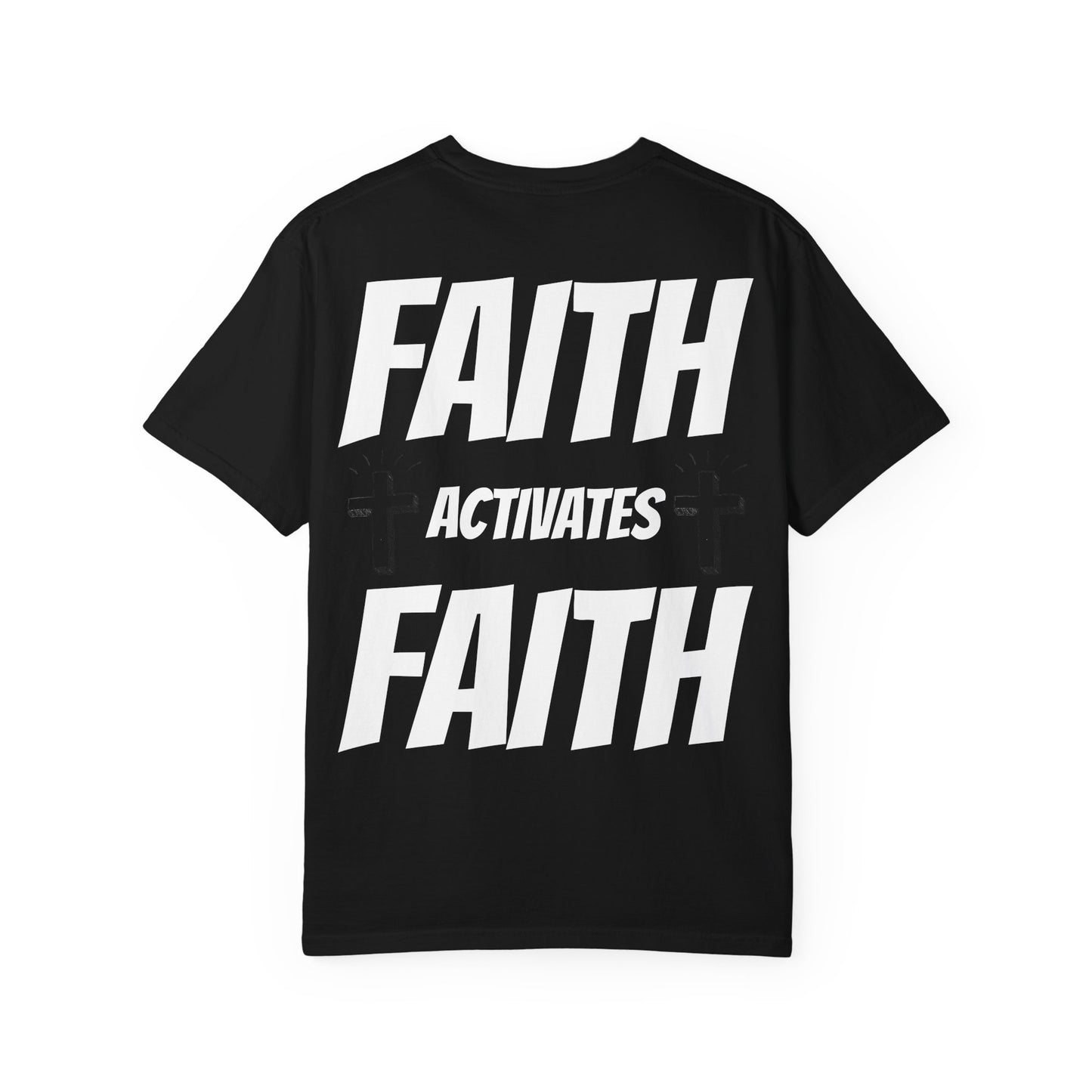 #Faith Activates Faith TEE