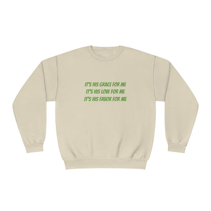 Grace Love Favor Sweatshirt