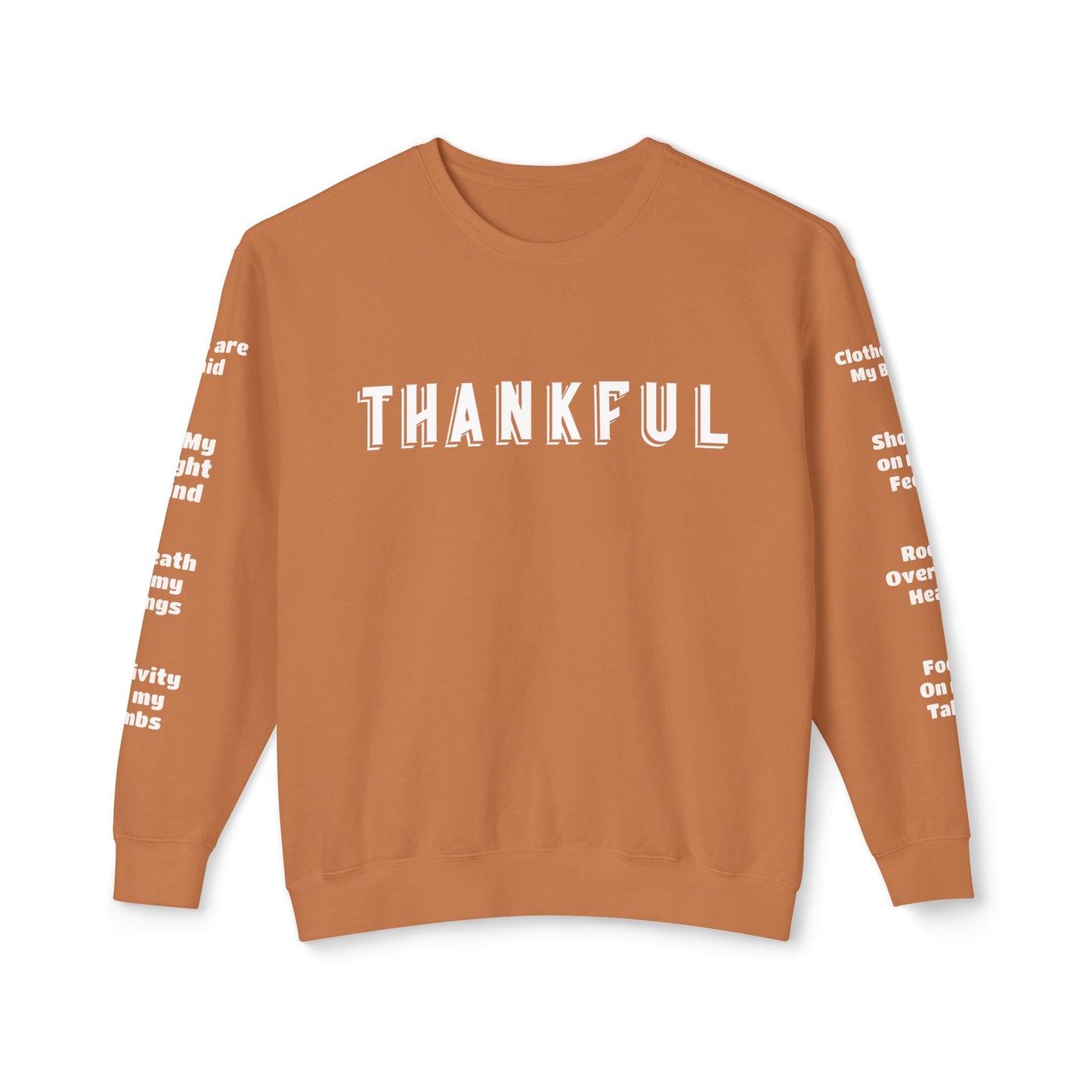 Limited Edition THANKFUL Crewneck Sweatshirt