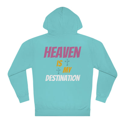 Destination Heaven Hoodie