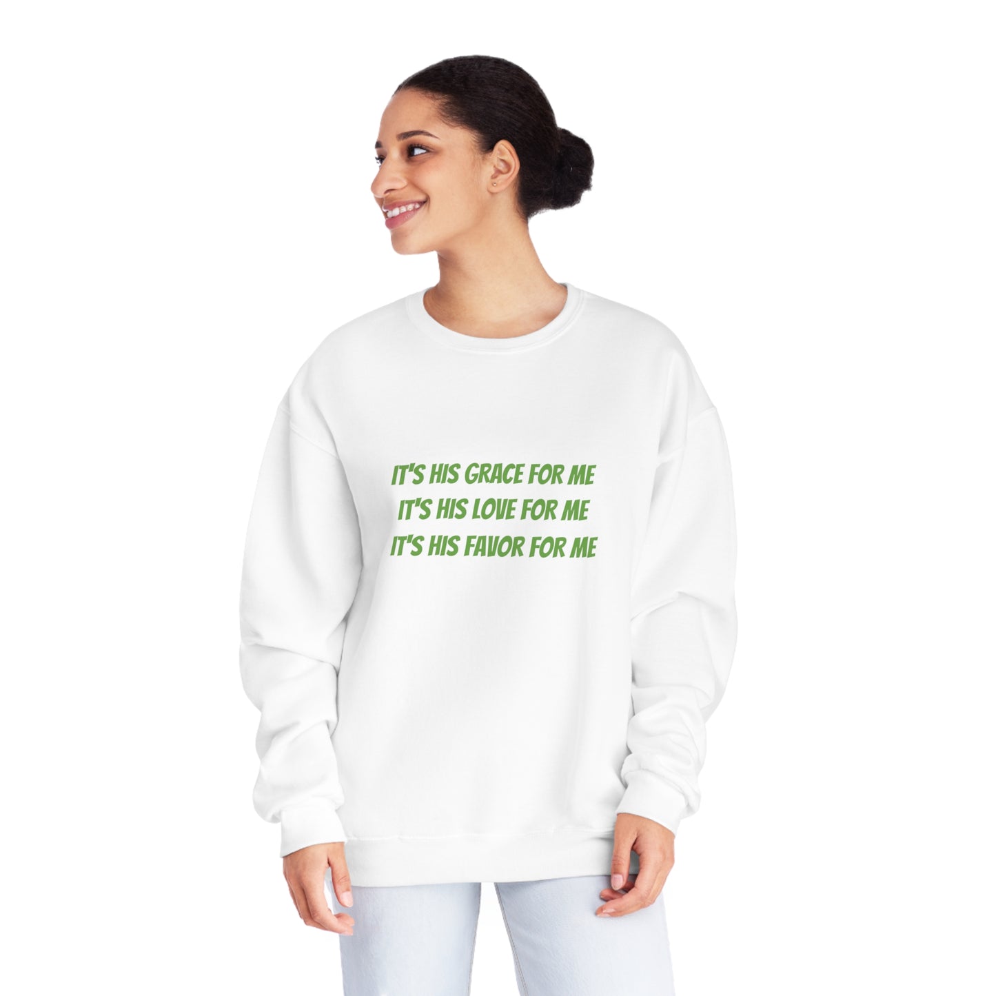 Grace Love Favor Sweatshirt
