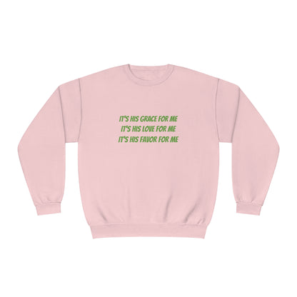 Grace Love Favor Sweatshirt