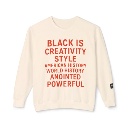 BLACK IS BOLD Crewneck Sweatshirt -