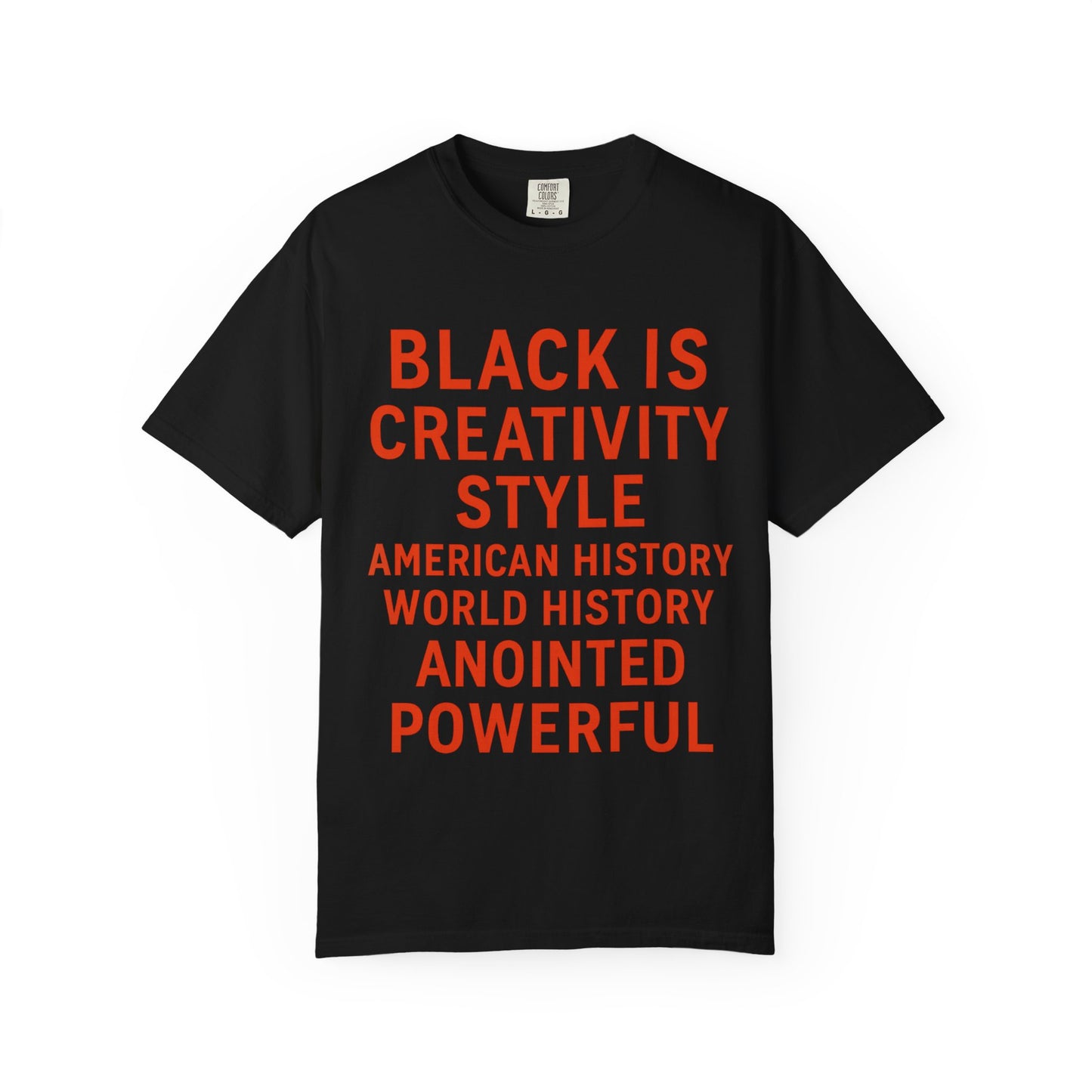 BLACK IS BOLD Tshirt